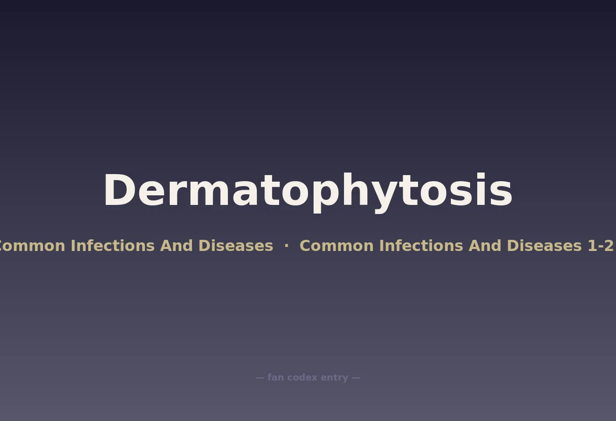 Dermatophytosis